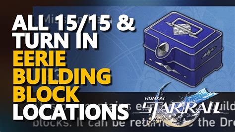 Honkai Star Rail Eerie Building Block locations, how to.
